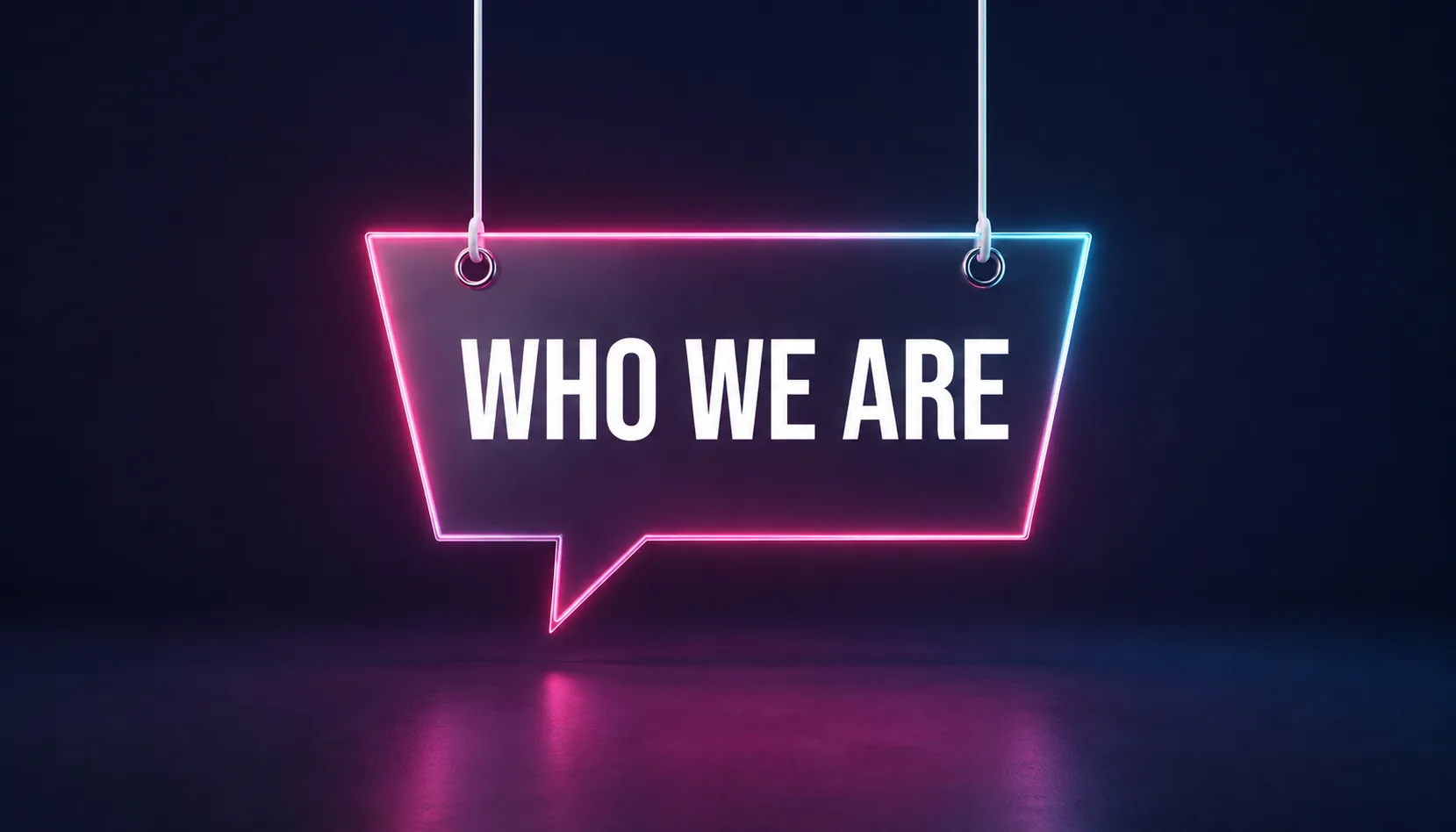 Who We Are
